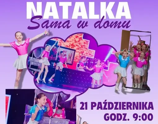 Miraż zaprasza na taneczny spektakl „Natalka sama w domu” w Wodzisławiu Śląskim