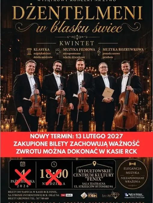 Koncert „Dżentelmeni w blasku świec” w Rydułtowach przełożony na luty 2027