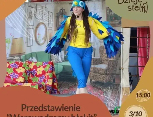 DzieJesie(ń) Festiwal vol. 6: ekologiczny spektakl dla dzieci „Wprowadzamy Błękit!”