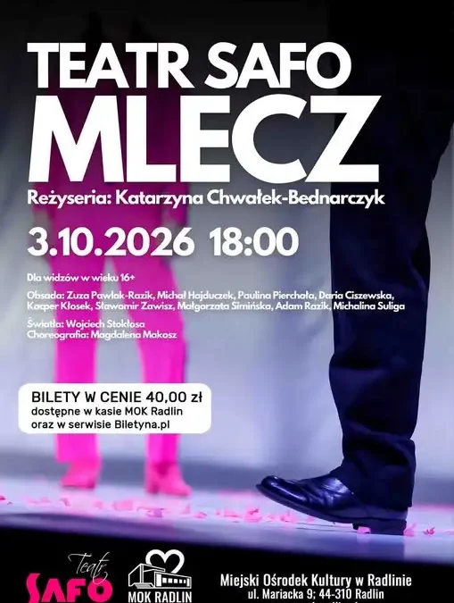 Teatr SAFO wystąpi w Radlinie ze spektaklem „Mlecz”