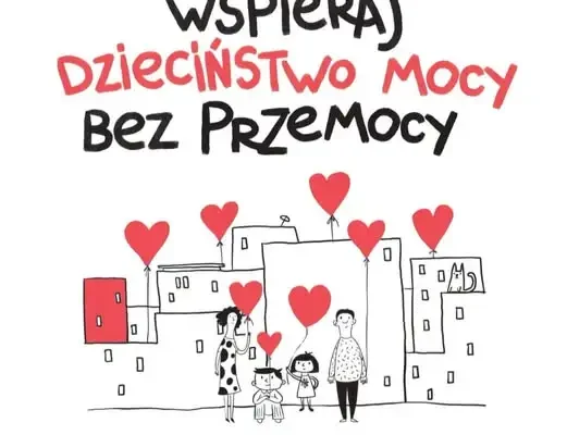 Szkoła dołącza do kampanii „Dzieciństwo Mocy. Bez przemocy.”