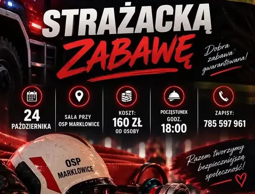 Strażacka zabawa w Marklowicach – OSP zaprasza 24 października