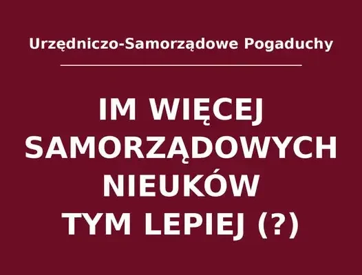 Elementarz samorządu: gmina nie jest własnością wójta ani rady