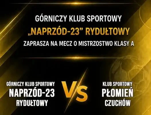 Naprzód-23 Rydułtowy kontra Płomień Czuchów – hit rybnickiej klasy A już 10 października