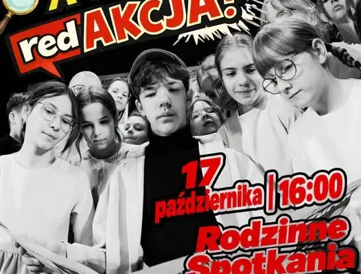 Rodzinne Spotkanie z Teatrem w Wodzisławiu: „A to Ci redAKCJA!” już 17 października