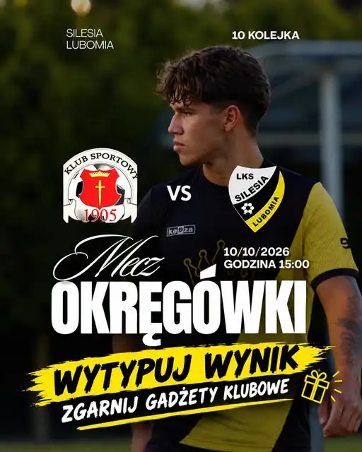 Typuj wynik meczu Silesii Lubomia i wygraj klubowe gadżety