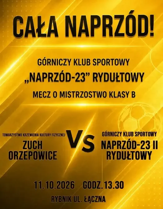 Naprzód-23 Rydułtowy gra o mistrzostwo klasy B. Drugi zespół jedzie do Orzepowic