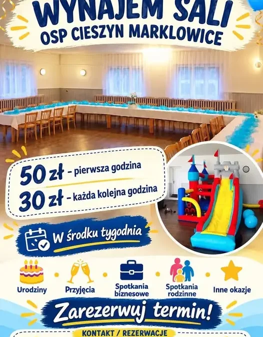 OSP Cieszyn-Marklowice wynajmuje salę na imprezy okolicznościowe