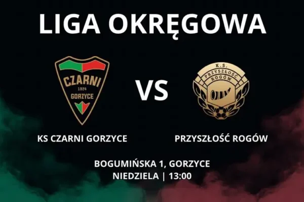 KS Czarni Gorzyce zagrają z Przyszłością Rogów w 11. kolejce ligi okręgowej