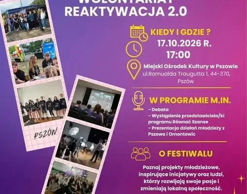 Festiwal Równać Szanse – Wolontariat Reaktywacja 2.0 w Pszowie już 17 października