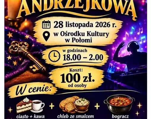 Zabawa andrzejkowa w Połomi – zapisy już trwają