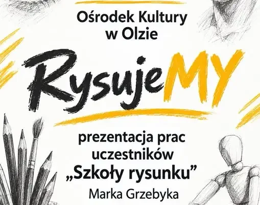 Wystawa „RysujeMY” w Olzie – prace uczniów Szkoły Rysunku Marka Grzebyka