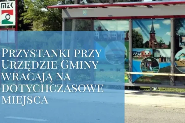 Przystanki autobusowe przy Urzędzie Gminy w Mszanie wracają na swoje miejsce